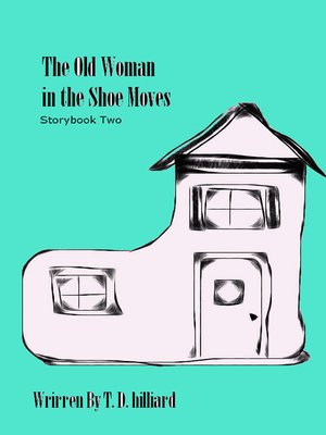 cover image of The Old Woman in the Shoe, Storybook Two